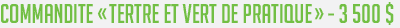 Commandite « Tertre et vert de pratique » 3 500 $